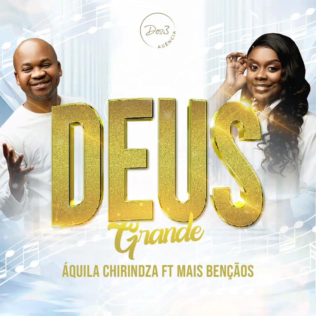 Deus Grande (feat. Mais Bençãos)