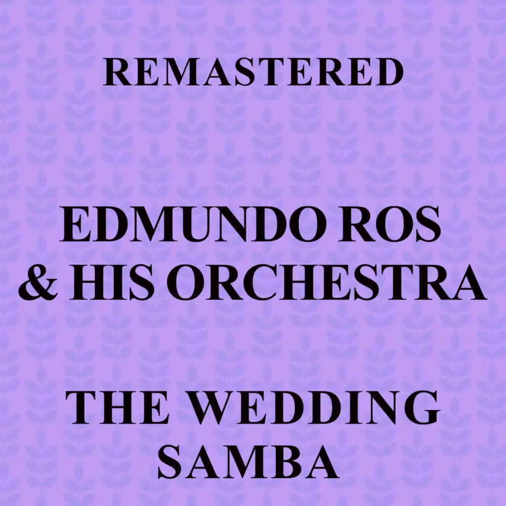 The Wedding Samba (Remastered)