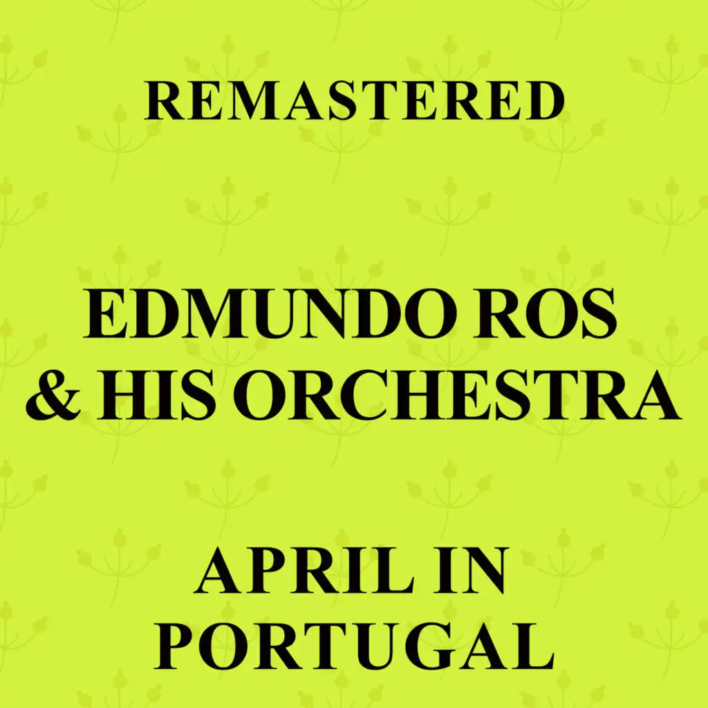 April in Portugal (Remastered)