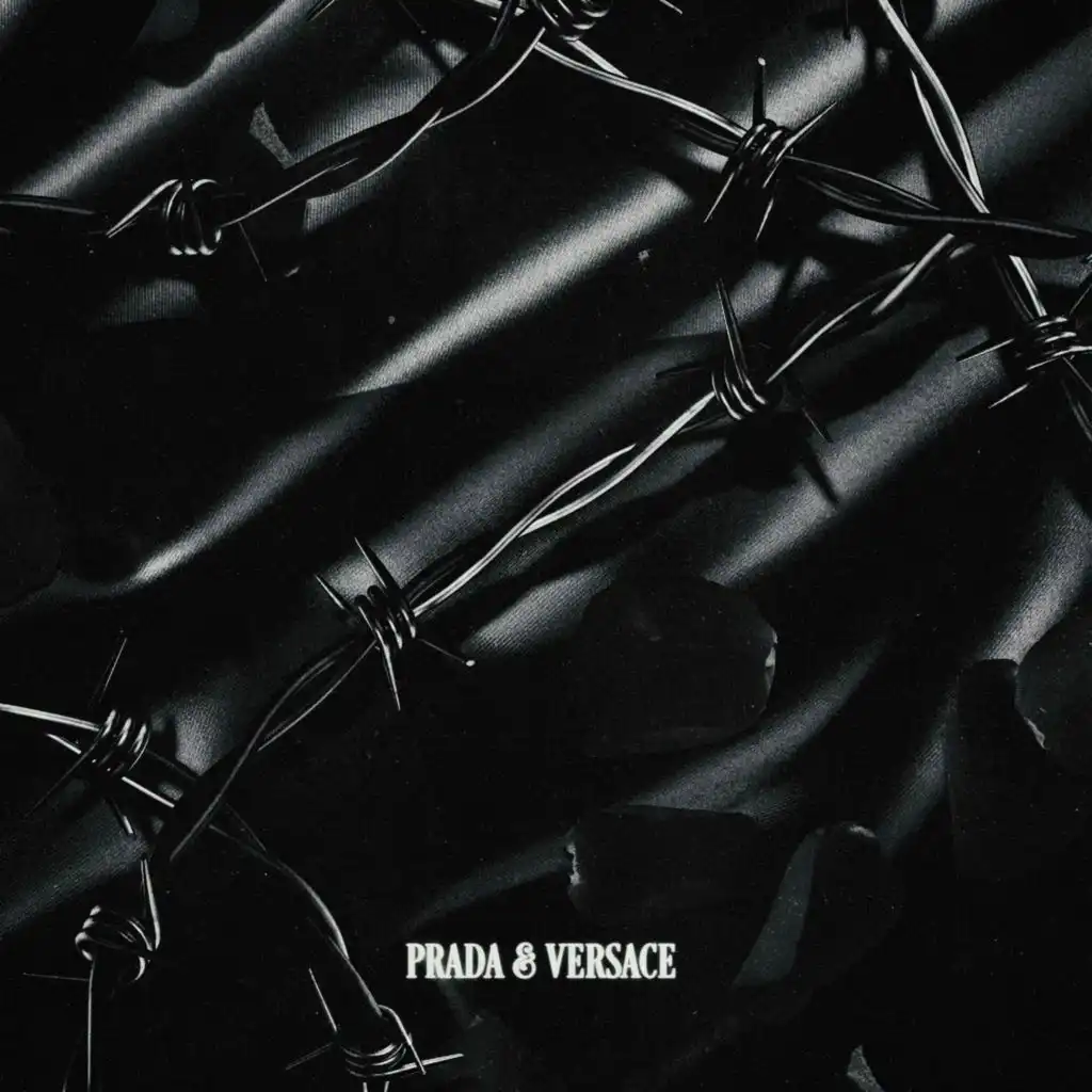 PRADA & VERSACE - Sped Up