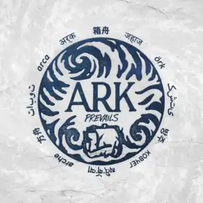 Ark Prevails