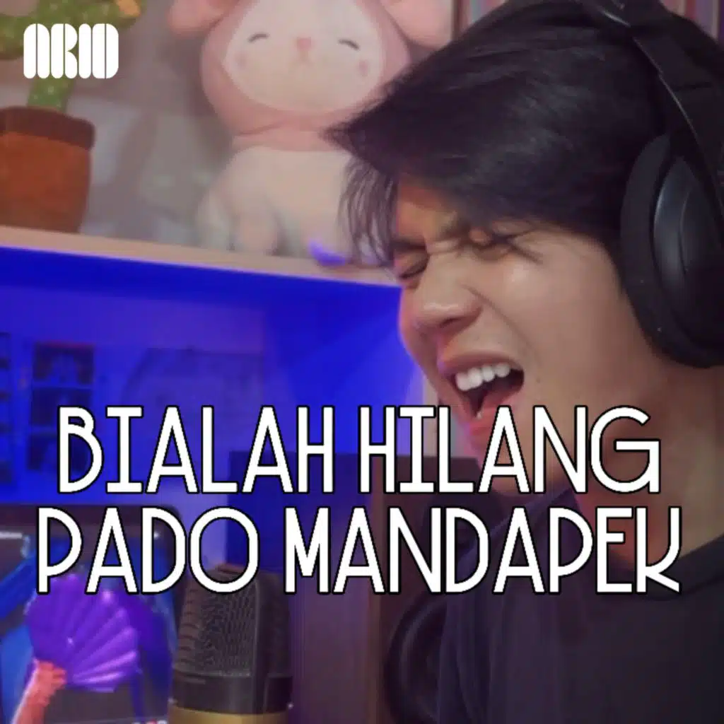 Bialah Hilang Pado Mandapek