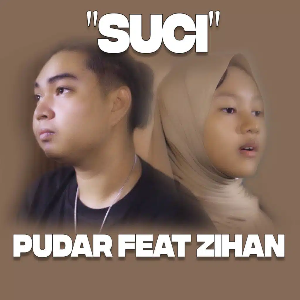 Suci (feat. Zihan)