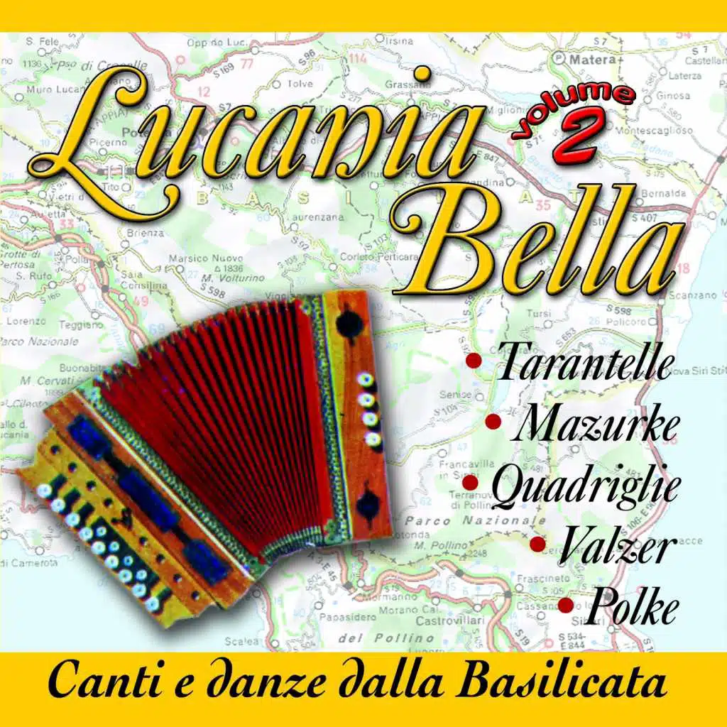 Lucania Bella: Canti E Danze Della Basilicata Vol. 2