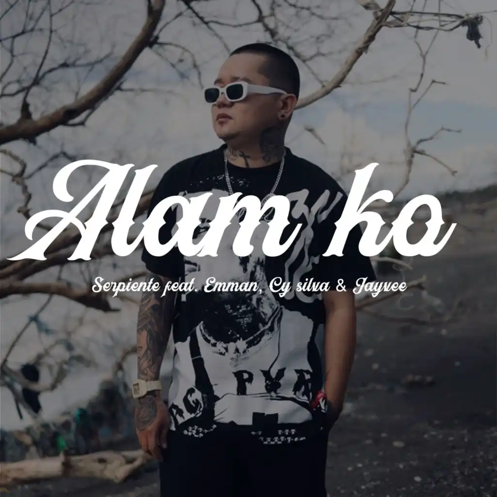 Alam Ko (feat. Cy Silva, Emman & Jayvee)