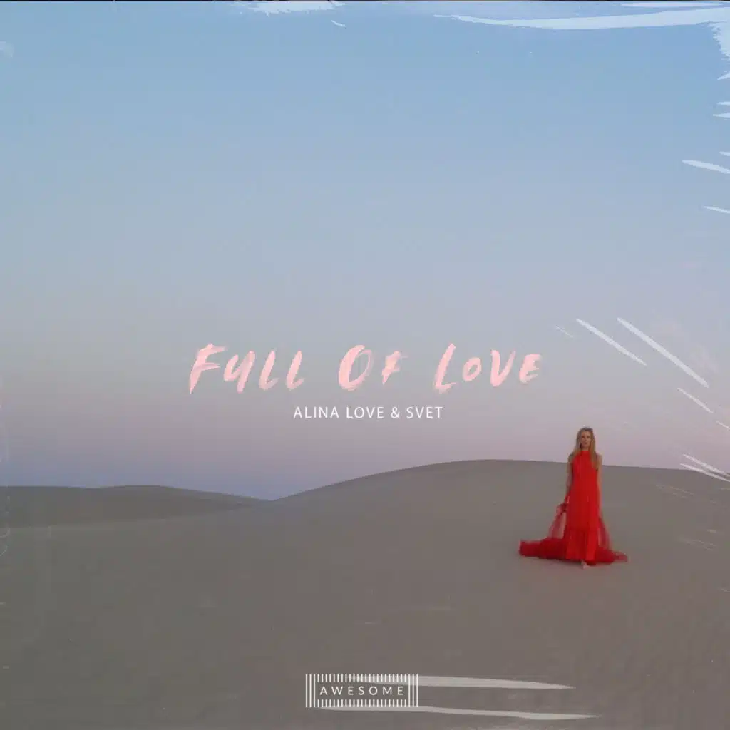 Full Of Love (Extended Mix)