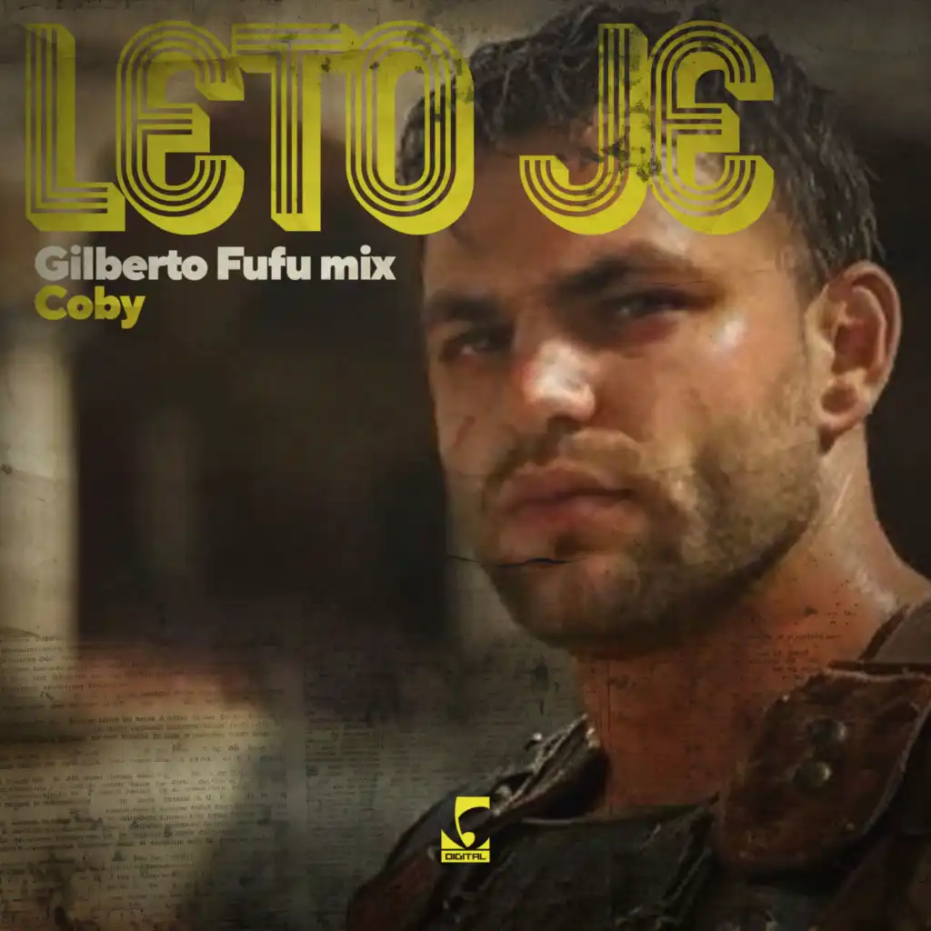 Leto je (Gilberto Fufu Mix)