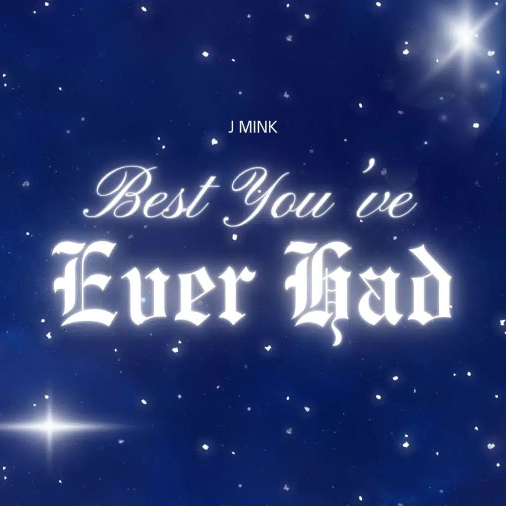 Best You've Ever Had (feat. King V)