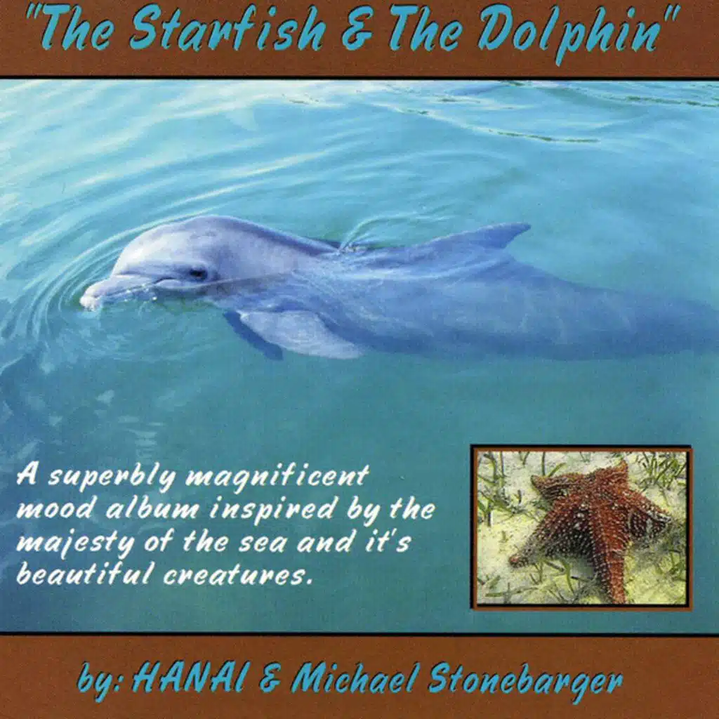 STARFISH & THE DOLPHIN