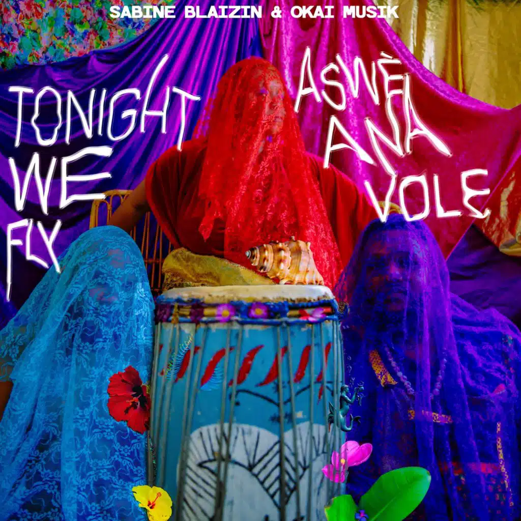Tonight We Fly (Aswè A Na Vole)