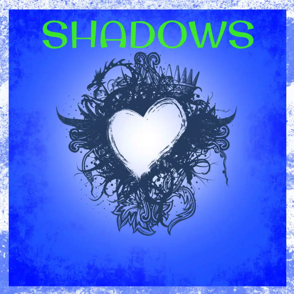 Shadows