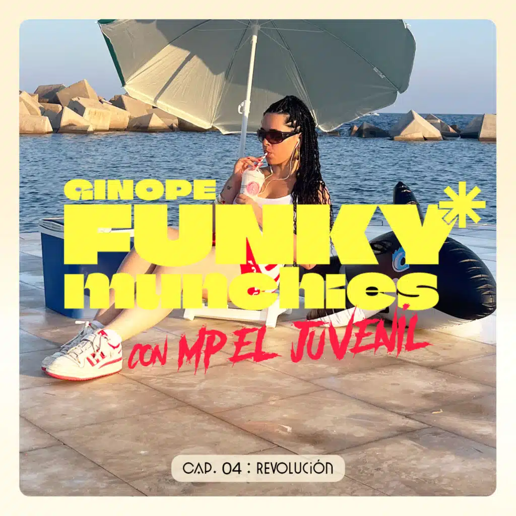 Ginope, Funky Munchies & MP El Juvenil