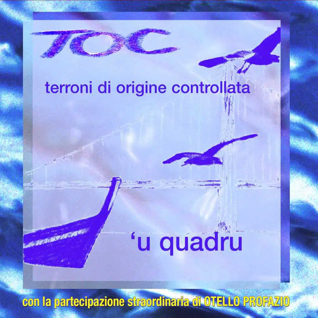 'U quadru (TOC Terroni di Origine Controllata)