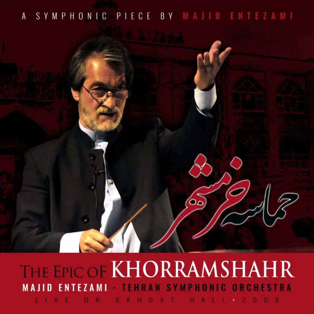 The Epic of Khorramshahr (Live)