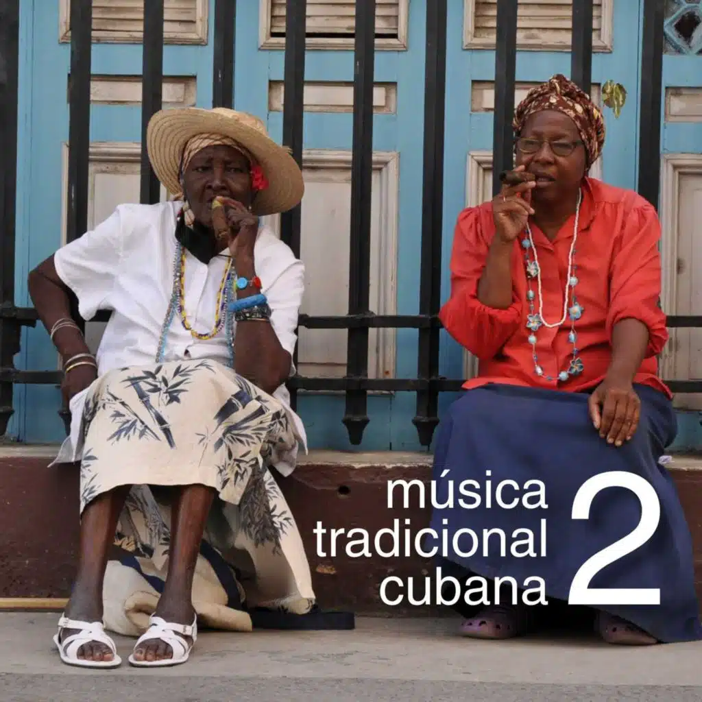 Música Cubana Tradicional  Vol. 2