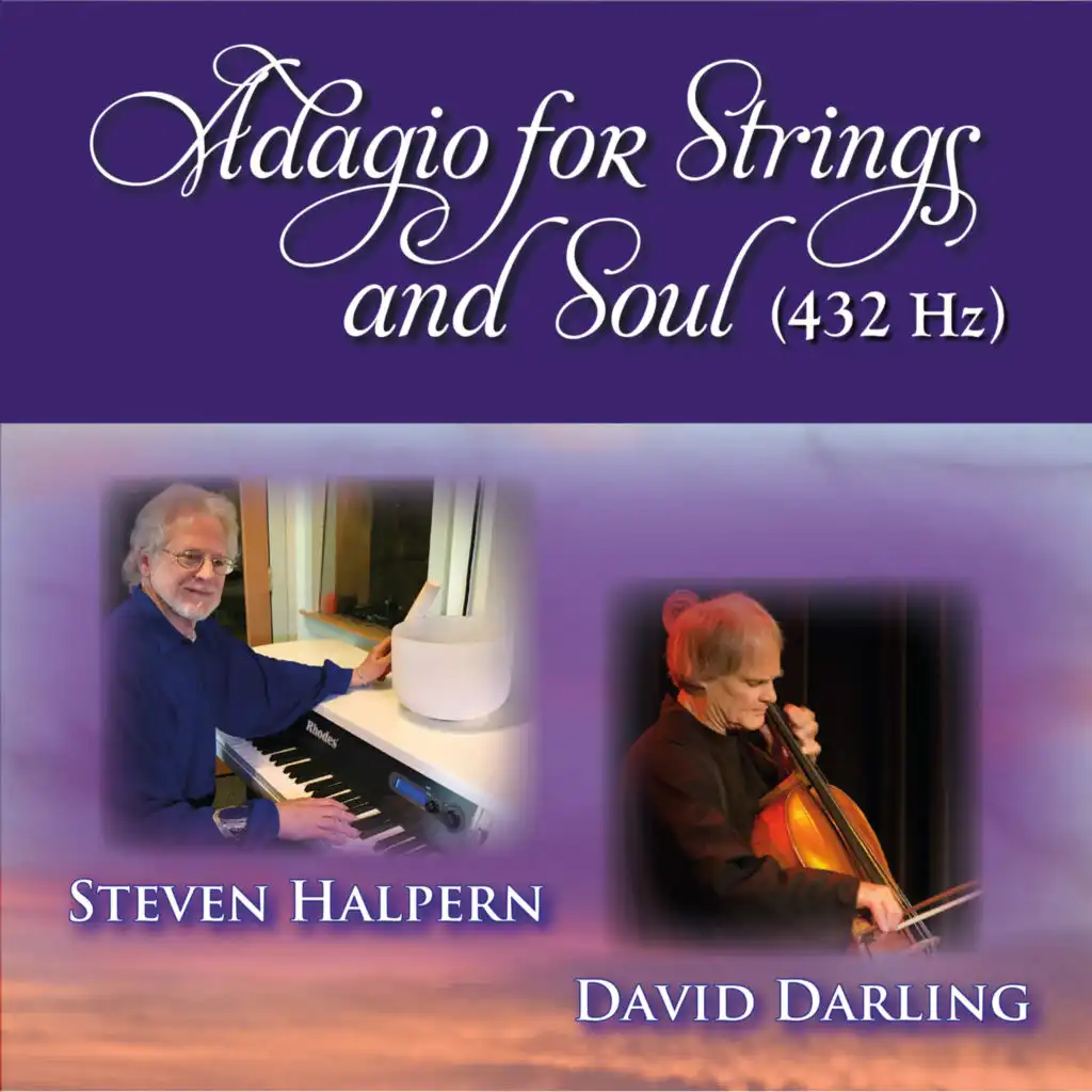 Adagio for Strings and Soul (432 Hz) [feat. David Darling]