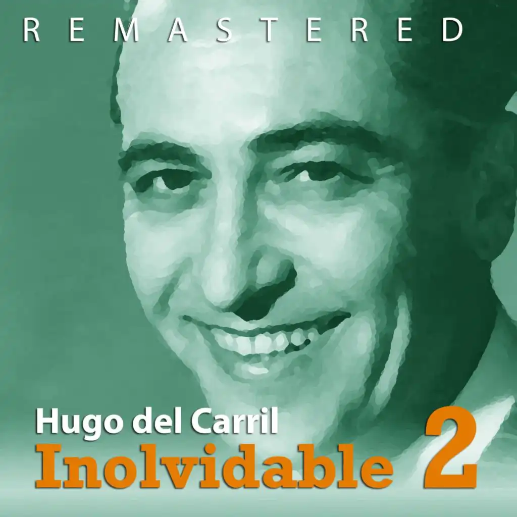 Inolvidable 2 (Remastered)