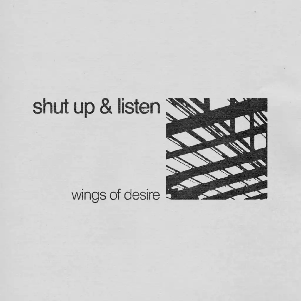 Shut Up & Listen