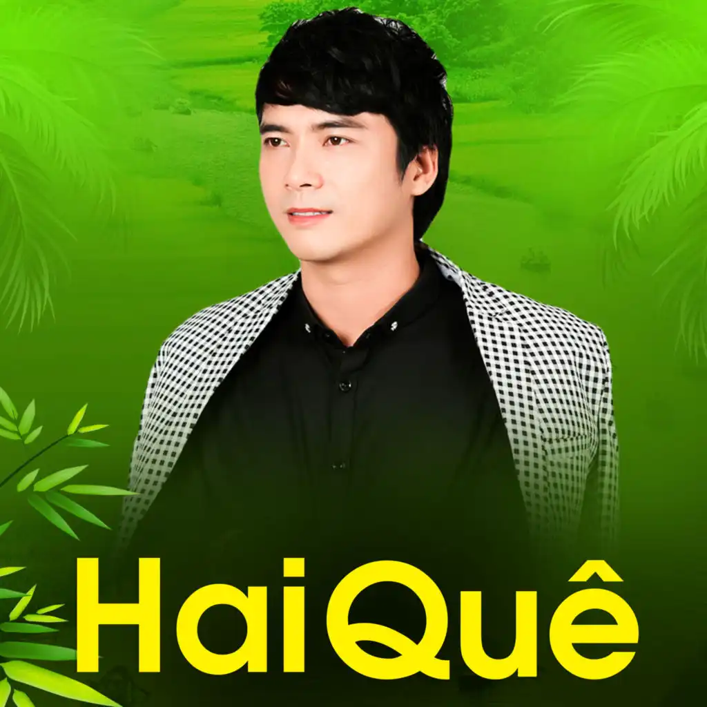 Hai Quê (feat. Dương Hồng Loan & Ánh Kim)