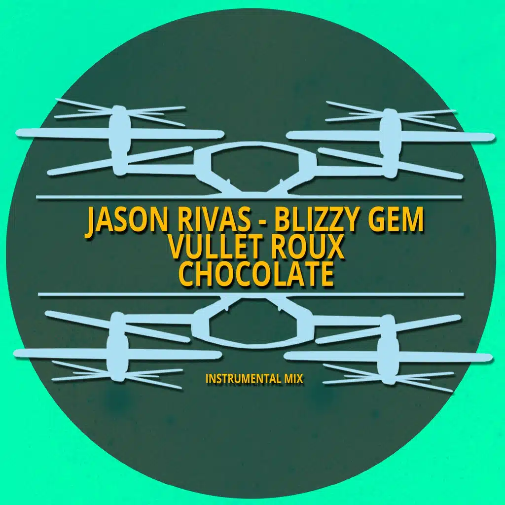 Chocolate (Instrumental Mix)