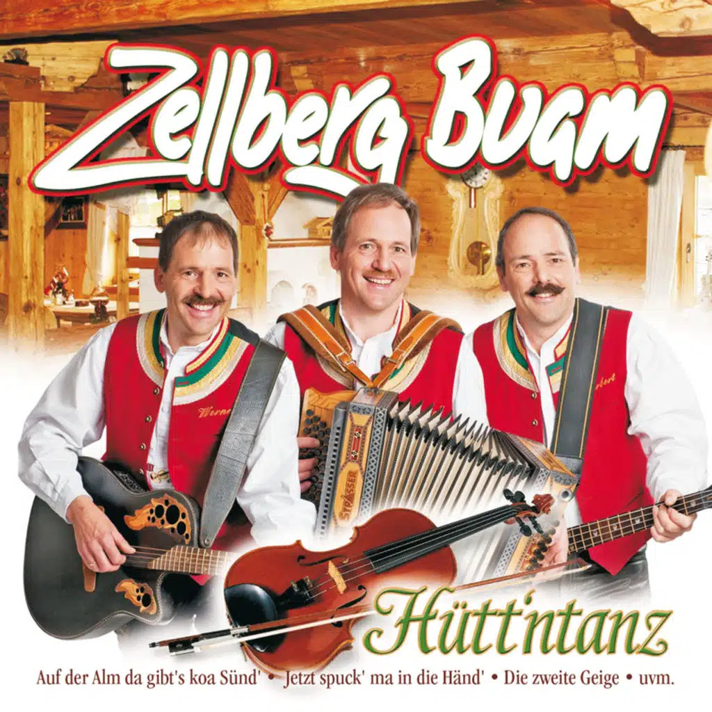 Zellbergbuam Hütt'ntanz