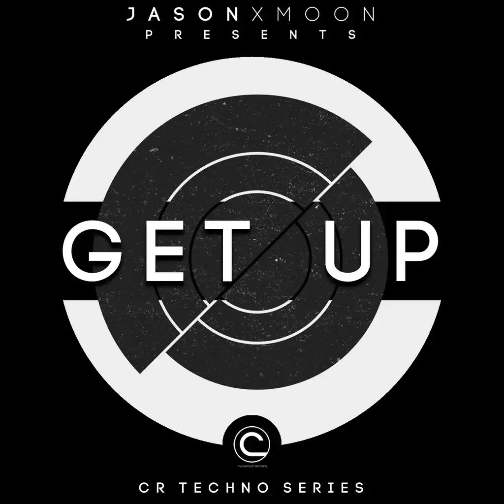 Get Up (CR Techno Series)