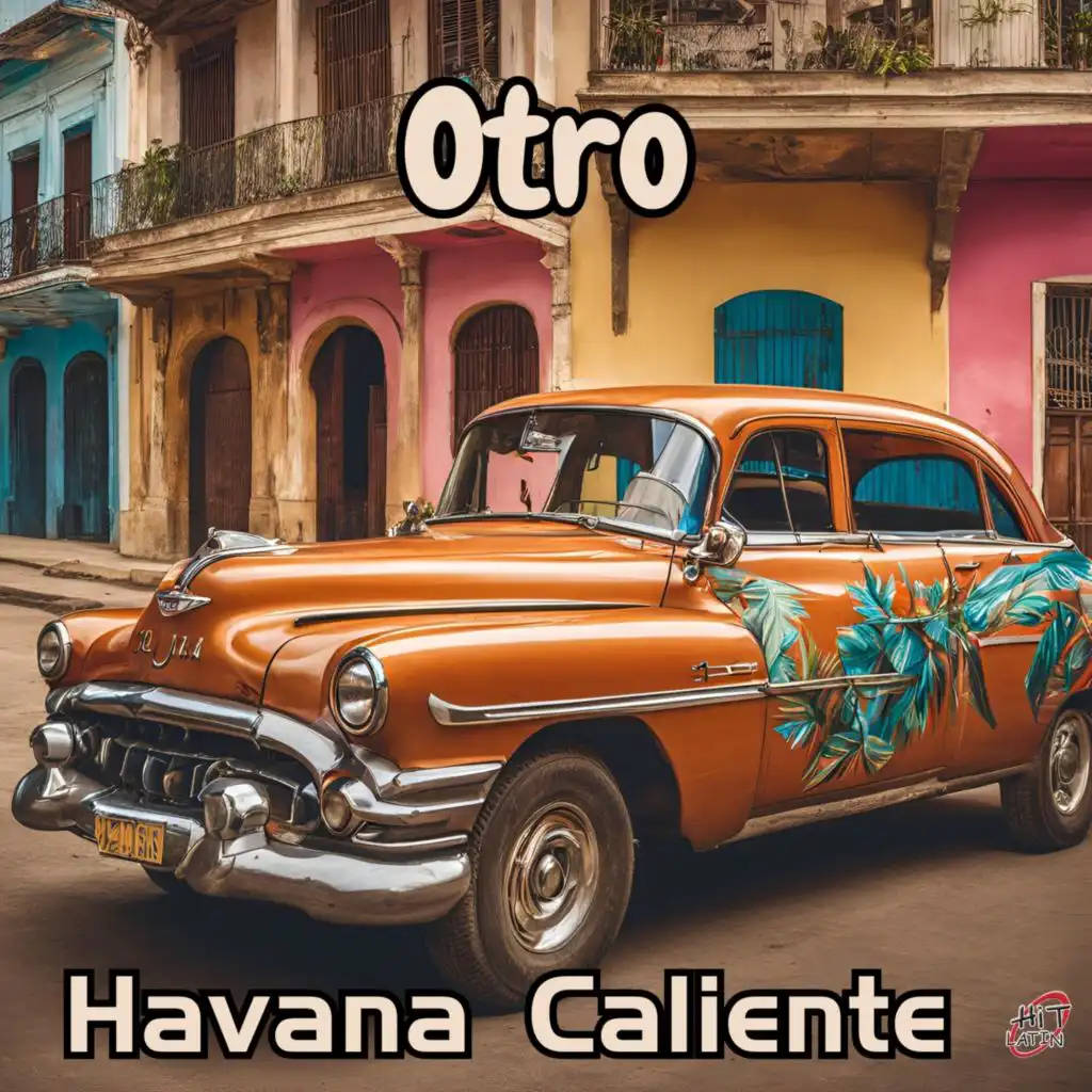 Havana Caliente