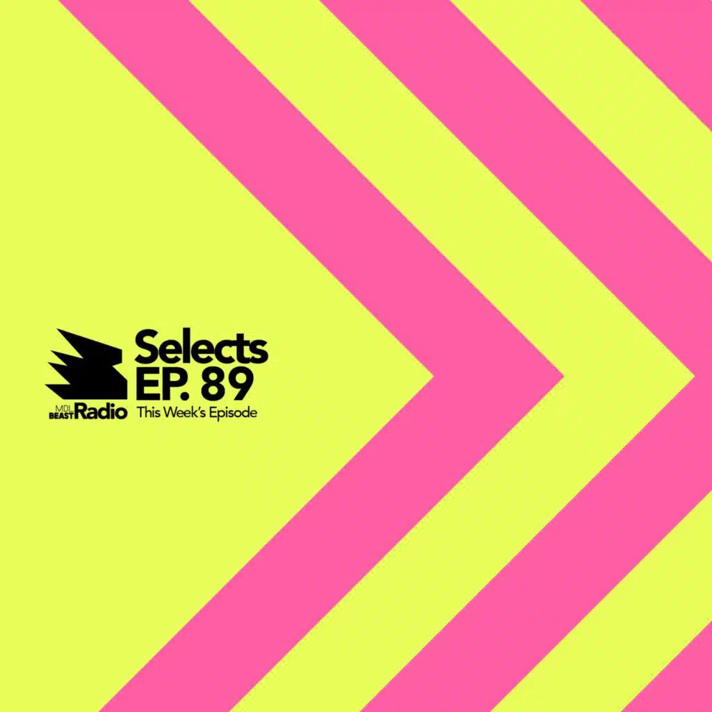 MDLBEAST Radio Selects 089