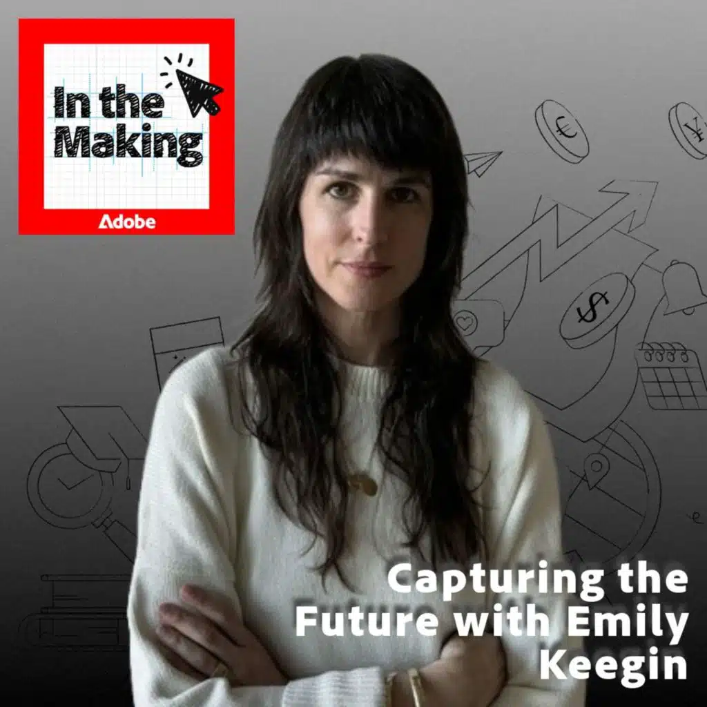Capturing the Future with Emily Keegin