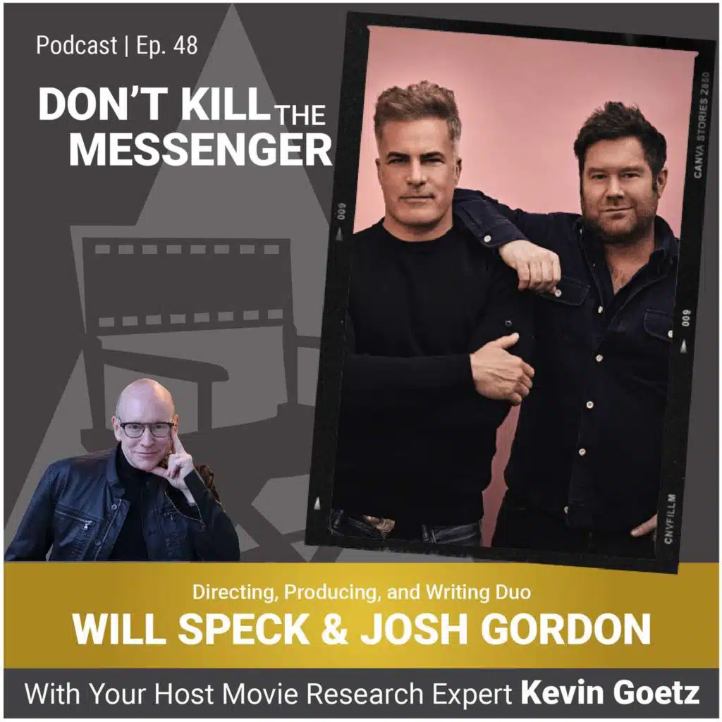Will Speck and Josh Gordon (Writers, Directors, Producers) on Mastering Movies, TV, and Commercials as a Creative Duo