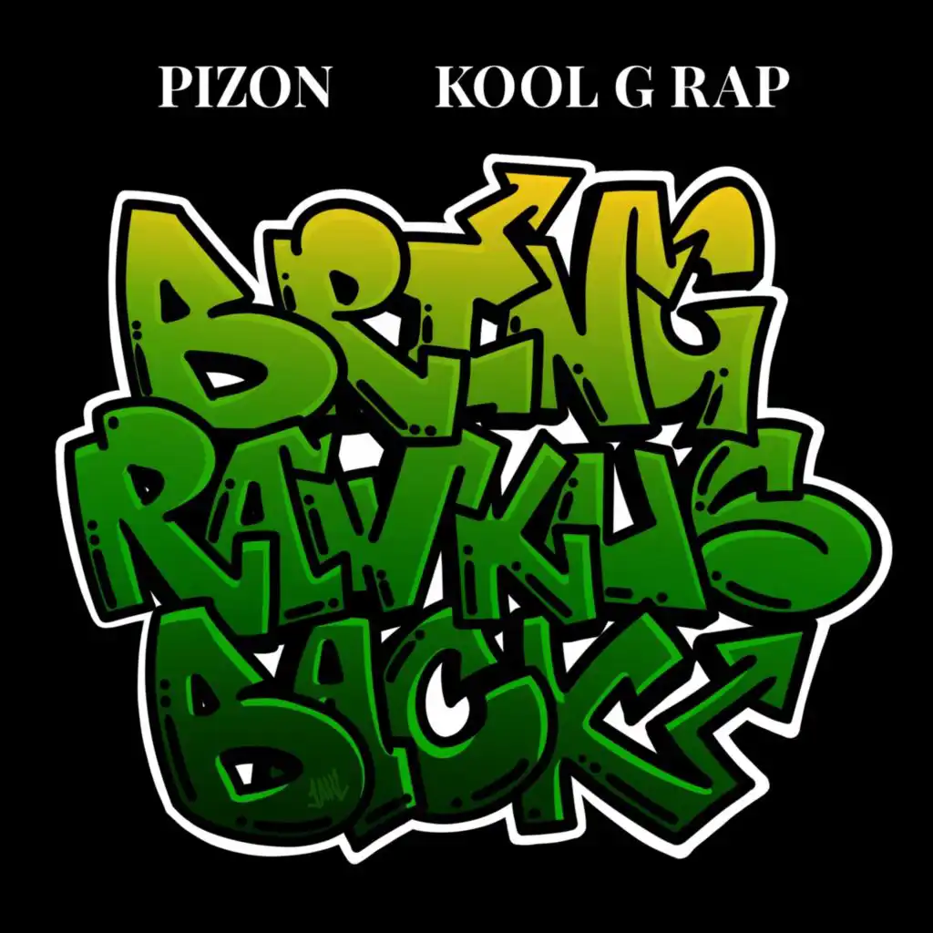 Bring Rawkus Back (feat. Kool G Rap)