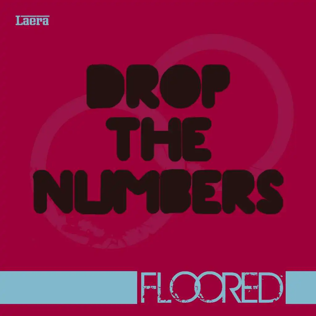 Drop the Numbers (Floor Mix)
