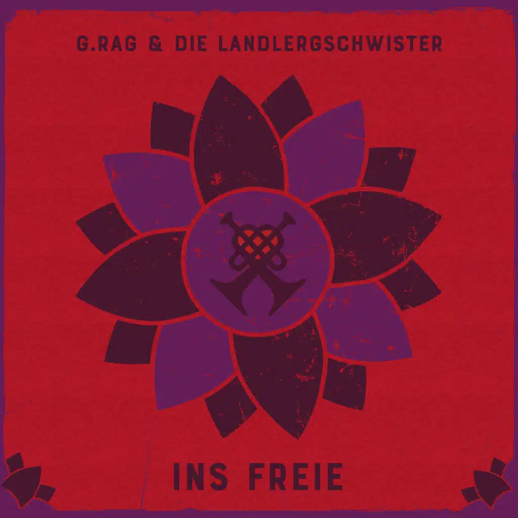 G.Rag & die Landlergschwister