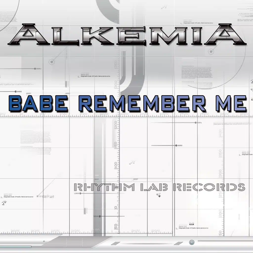 Babe Remember Me (Alkemia Radio Mix)
