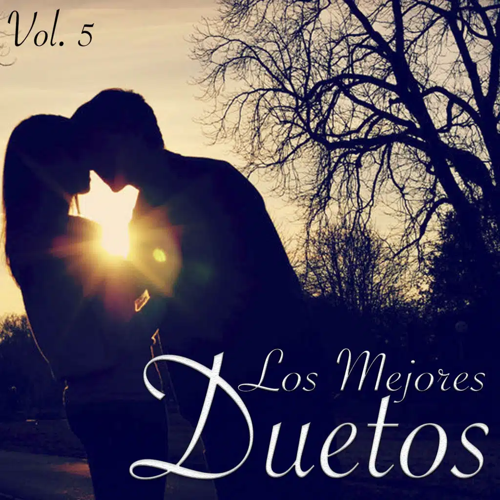 Lo Mejor de los Duetos, Vol.5