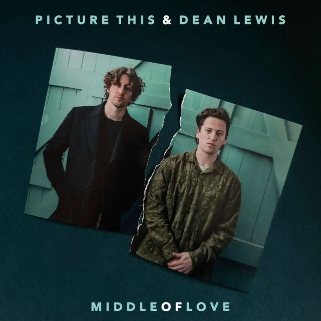 Middle of Love (with Dean Lewis)