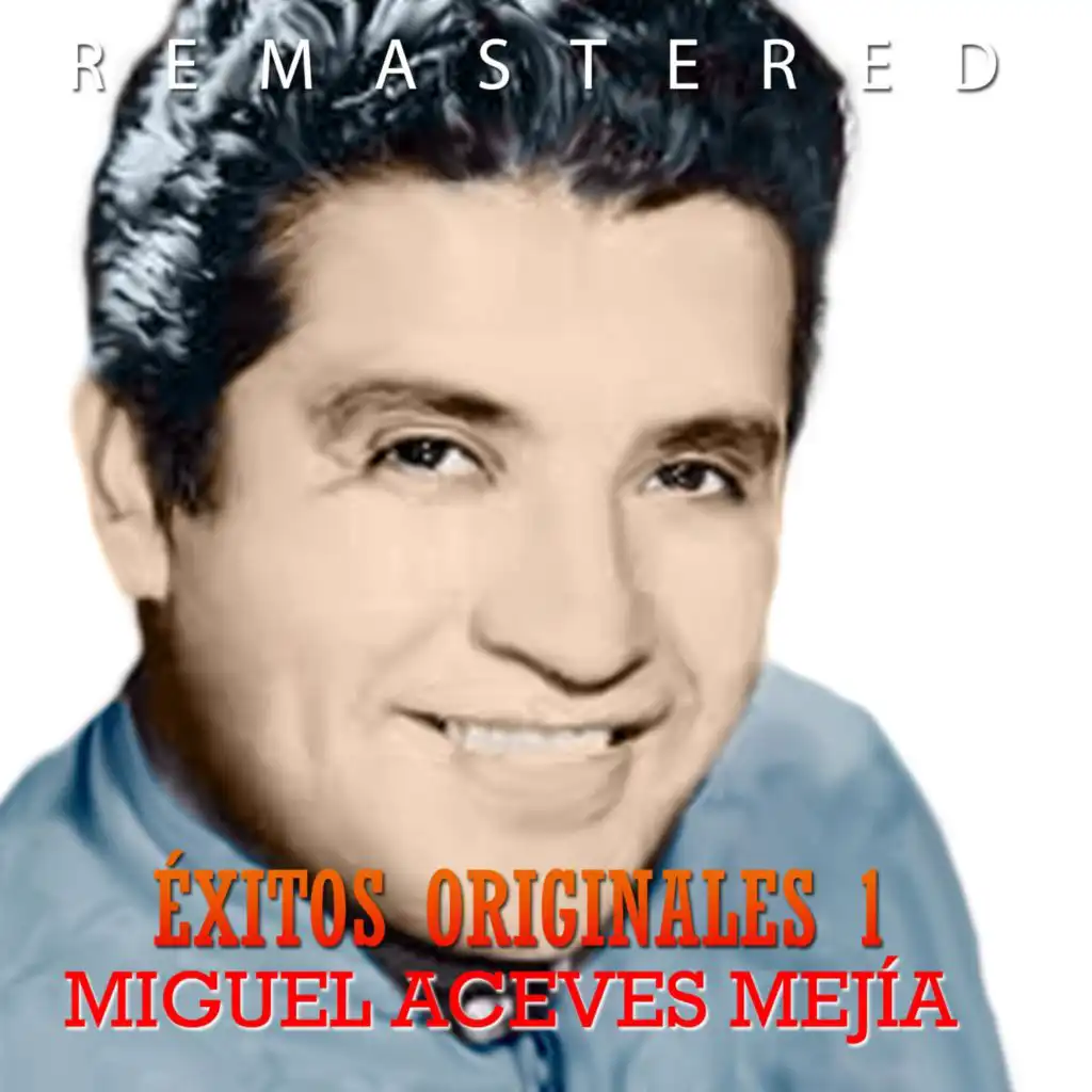 Éxitos Originales Vol. 1 (Remastered)