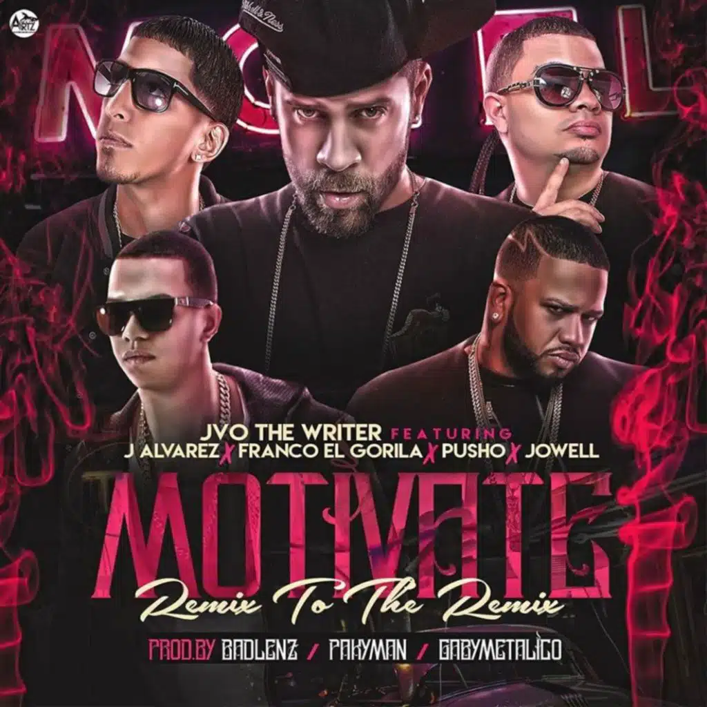 Motivate (feat. J Alvarez, Pusho, Jowell & Franco el Gorila) (Remix to the Remix)