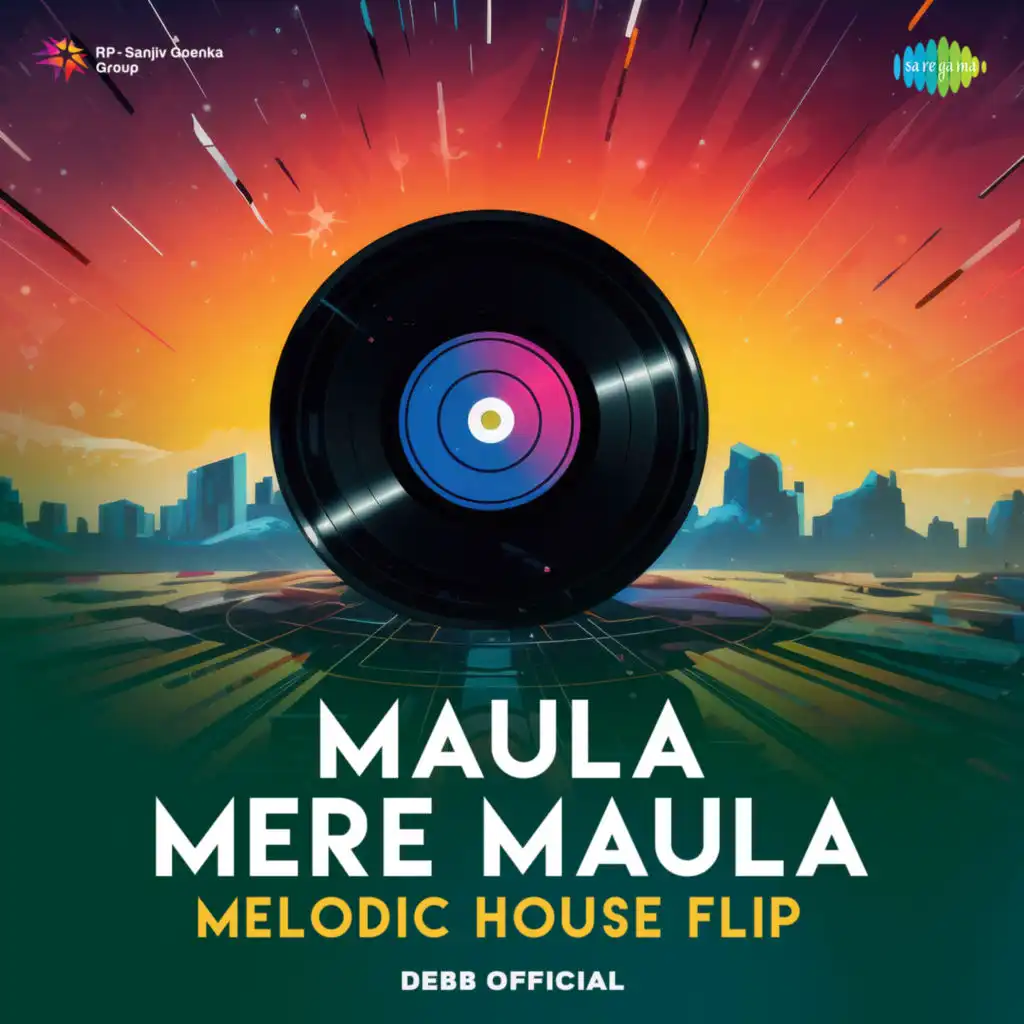 Maula Mere Maula (Melodic House Flip) [feat. Debb Official]