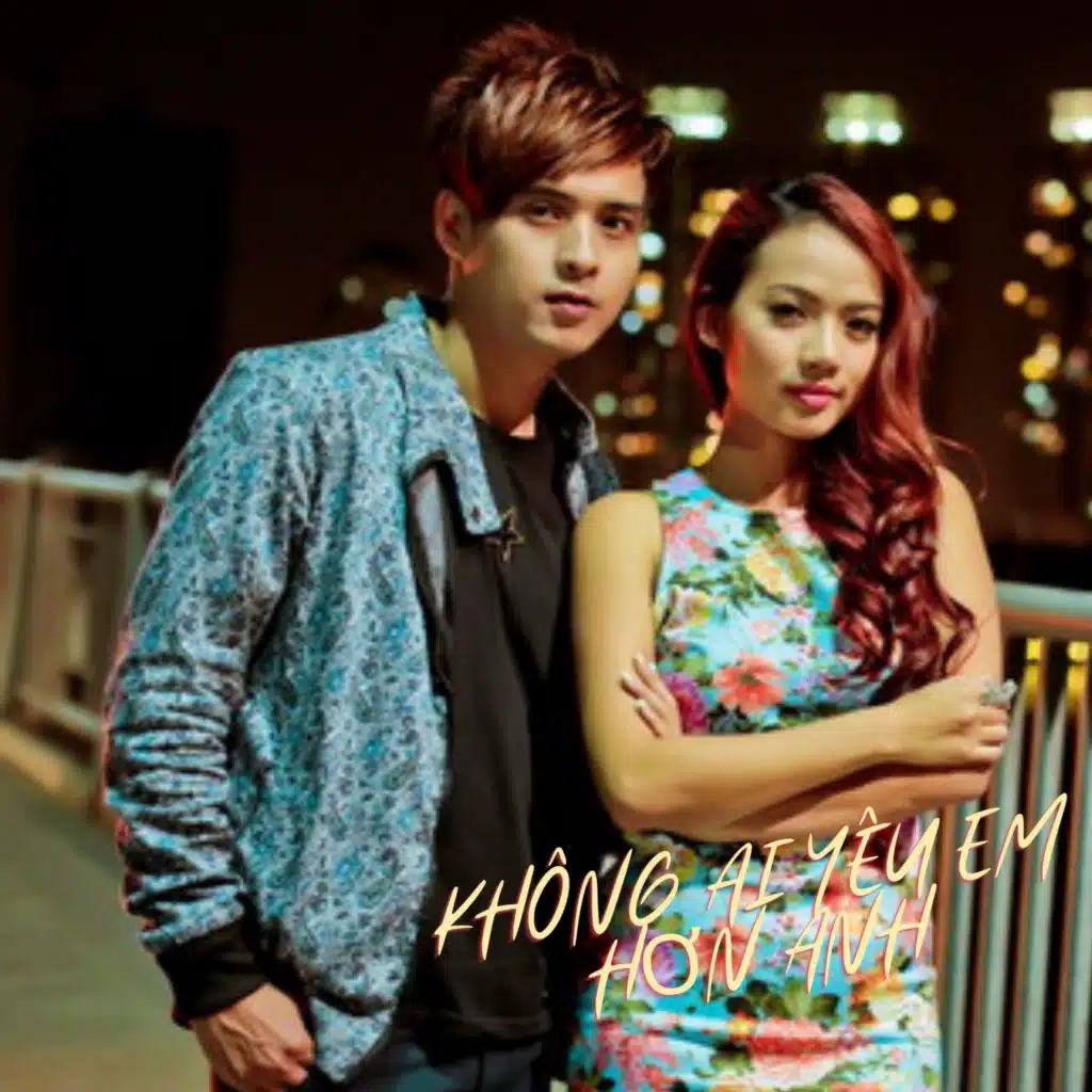 Không ai yêu em hơn anh