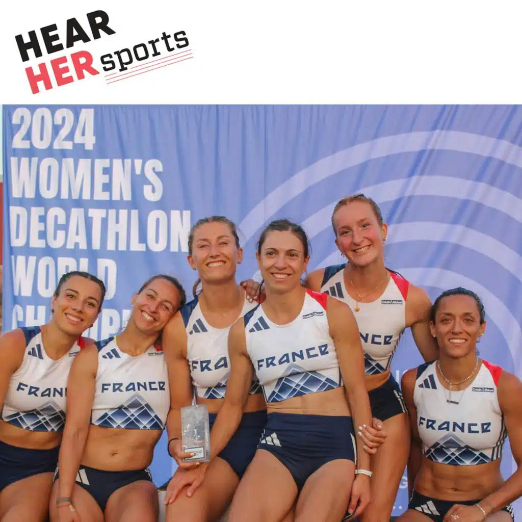 Adeline Audigier + Patricia Mehlich + Roseva Bidois. Women’s Decathlon World Championships Report…Ep174