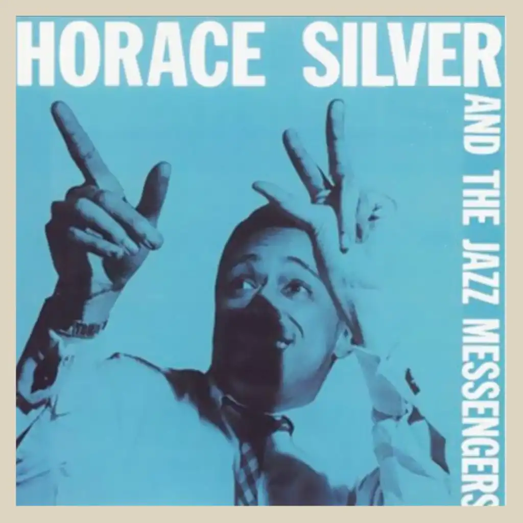 Horace Silver and the Jazz Messengers