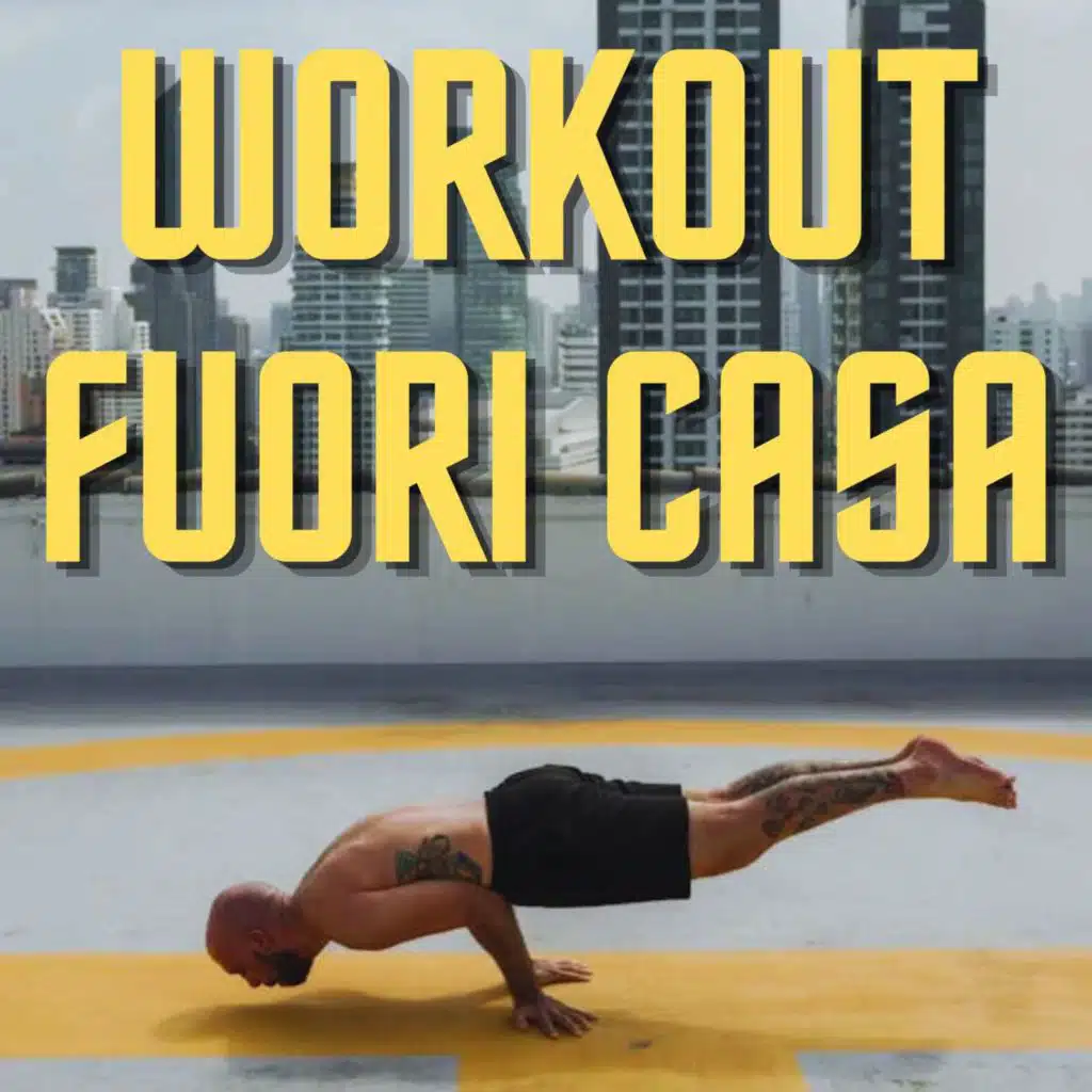 Workout Fuori Casa