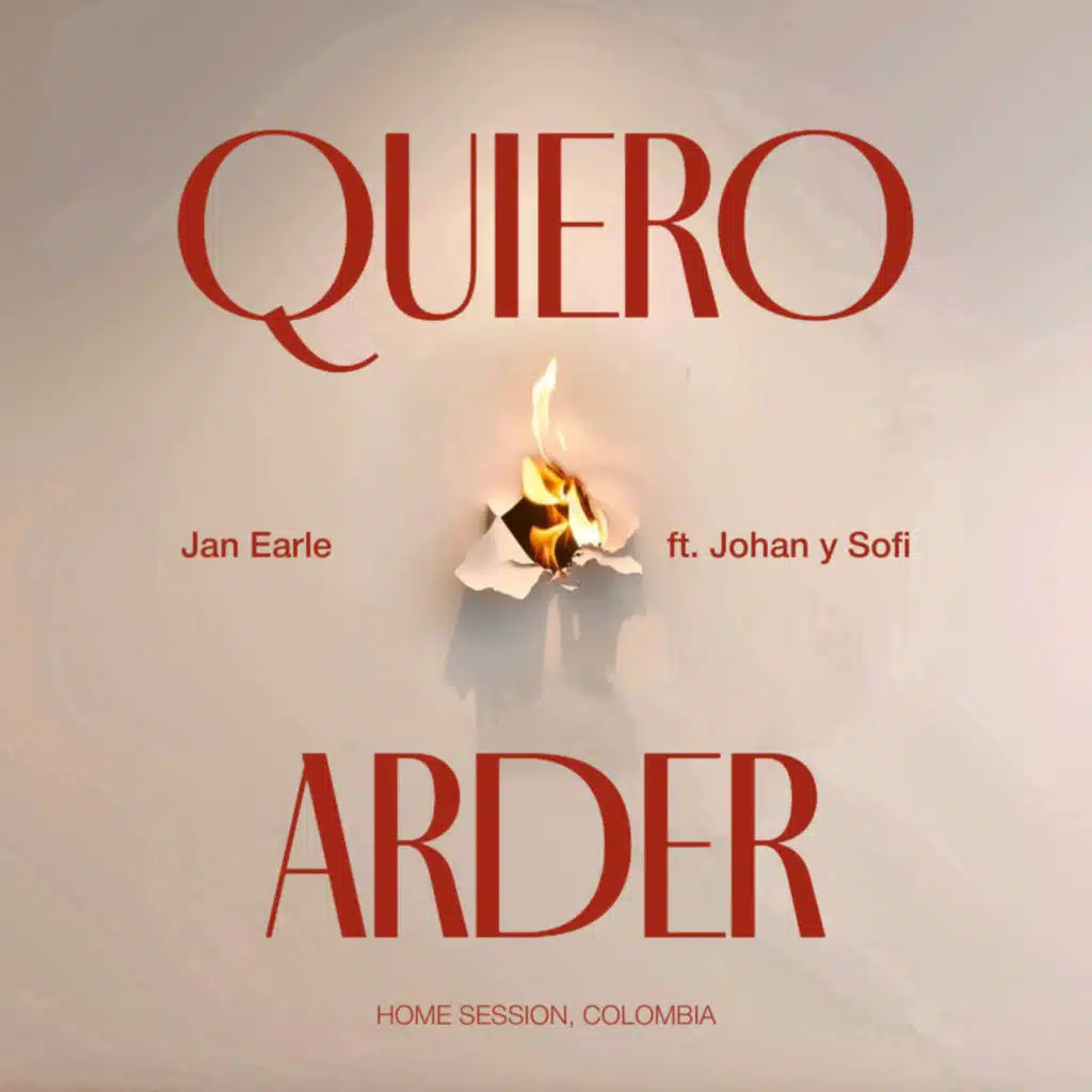 Quiero arder (feat. Johan y Sofi)