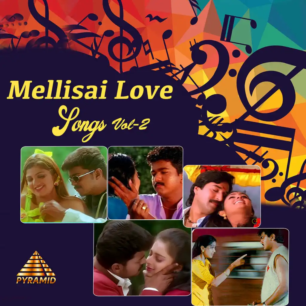 Mellisai Love Songs, Vol. 2 (Original Motion Picture Soundtrack)