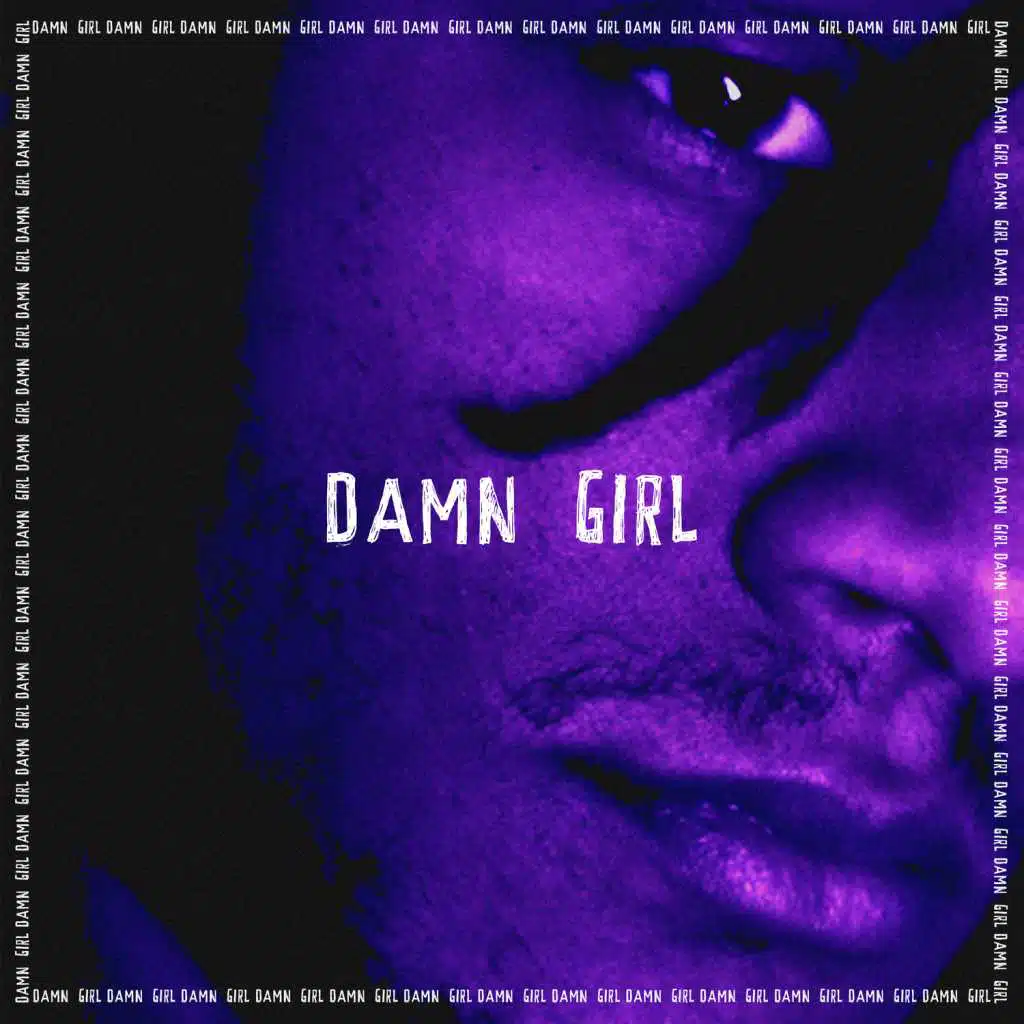 Damn Girl