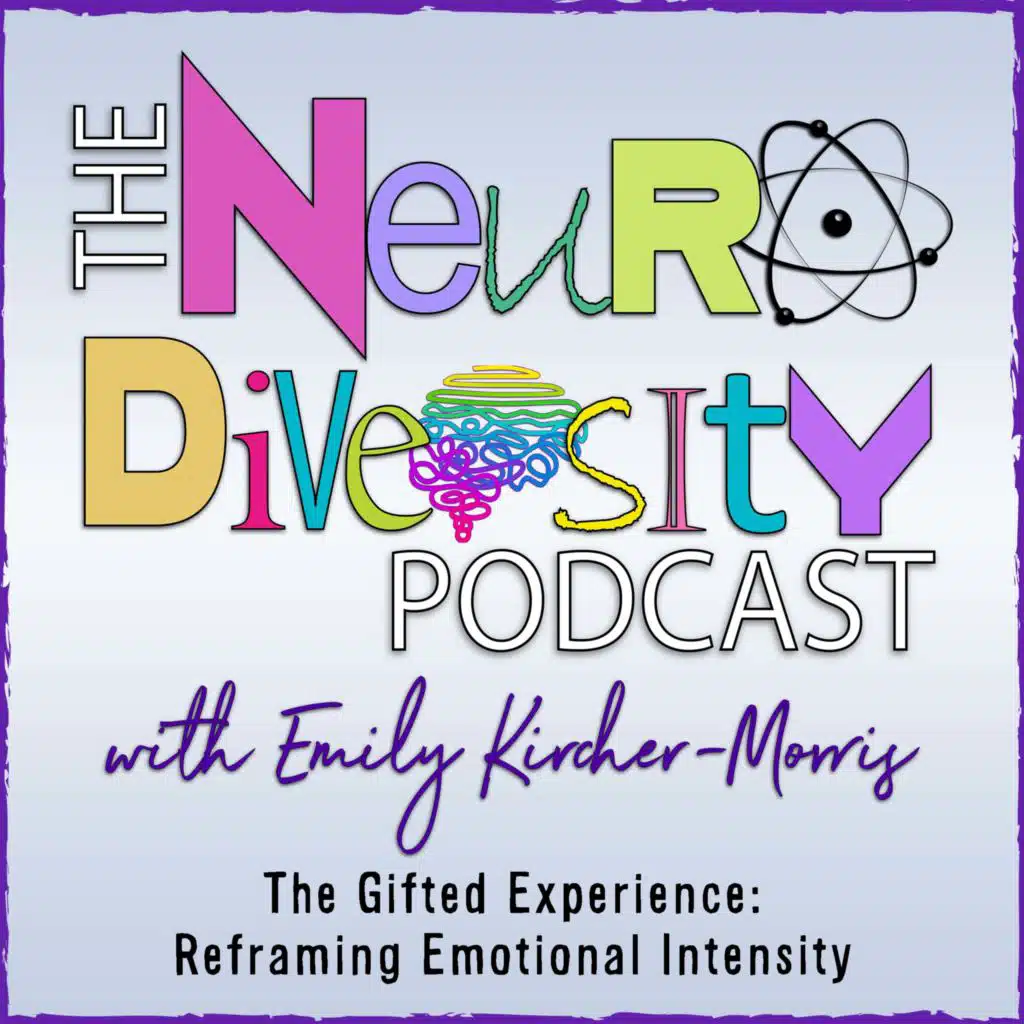 The Gifted Experience: Reframing Emotional Intensity