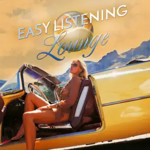 Easy Listening Lounge, Vol.1 (Chill Out Deluxe)