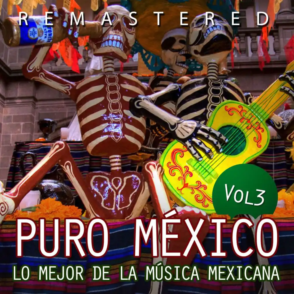 Puro México, Vol. 3 (Remastered)