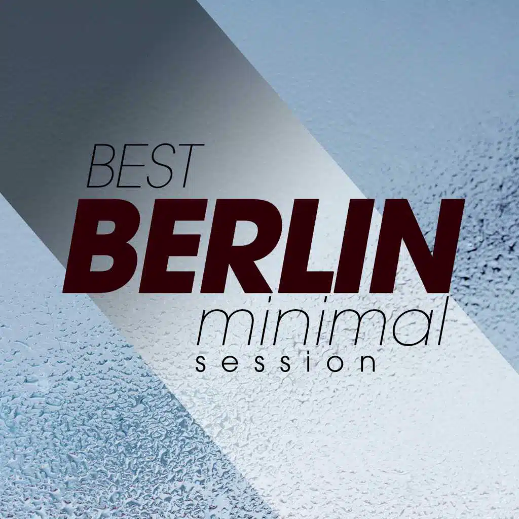 Best Berlin Minimal Session
